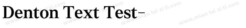 Denton Text Test字体转换